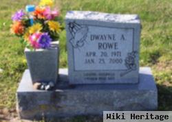 Dwayne A. Rowe