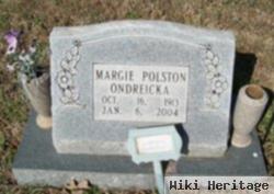 Margie Polston Ondreicka