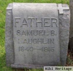 Samuel B Laughlin