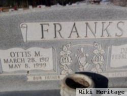 Ottis M. Franks