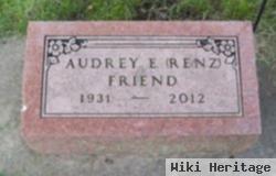 Audrey E Renz Friend