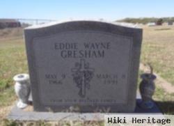 Eddie Wayne Gresham