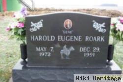 Harold Eugene "gene" Roark