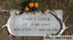 Carl E "ty-Chickee" Chick