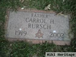 Carrol H. Rursch