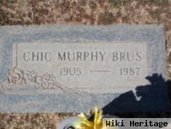 Chic Murphy Brus