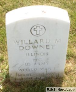 Willard M. Downey