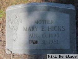 Mary E Hicks