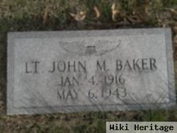 Lieut John M. Baker