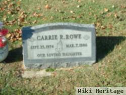 Carrie R. Rowe