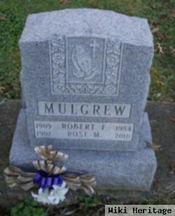 Robert F Mulgrew