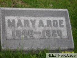 Mary A Roe