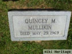 Quincey Moaton Mullikin