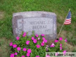 Michael J. Bechaz