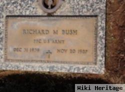 Richard M. Bush