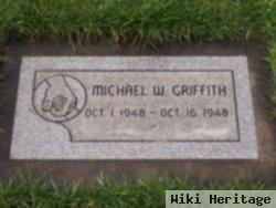 Michael W Griffith