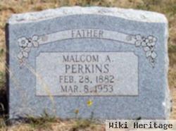 Malcom A. Perkins