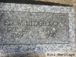 Ed W. Hedgecock