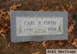 Carl R. Firth