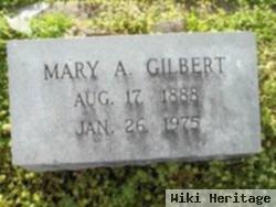 Mary A. Gilbert