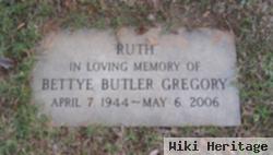 Bettye "ruth" Butler Gregory