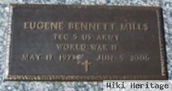 Eugene Bennett "gene" Mills