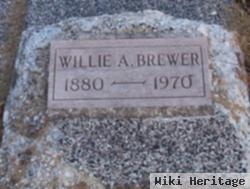 Willie A Brewer