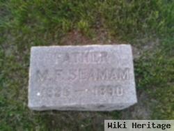 M. F. Seamam