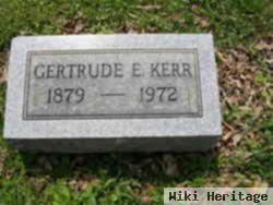 Gertrude E Kerr