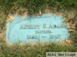 Aubrey S Adams