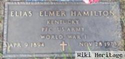 Pfc Elias Elmer Hamilton