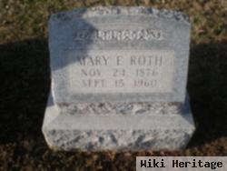 Mary E. Roth