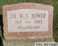 Dr M. S. Bower