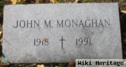 John M Monaghan