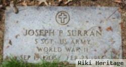 Joseph P Surran