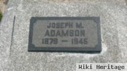 Joseph M Adamson