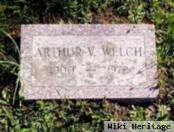 Arthur V. Welch