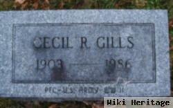 Cecil R Gills