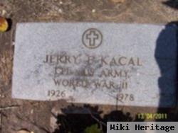 Jerome Frank "jerry" Kacal, Sr