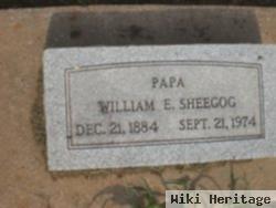 William E "papa" Sheegog