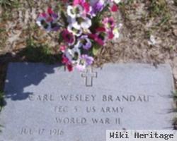 Carl Wesley Brandau