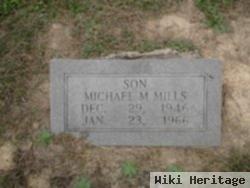 Michael M. Mills