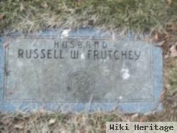 Russell W Frutchey