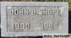 John B. Shope