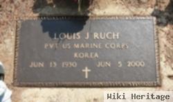 Louis J. Ruch