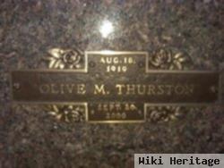 Olive M Thurston