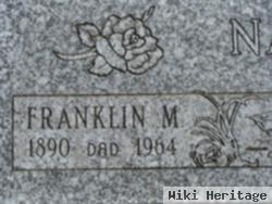 Franklin M Nagel