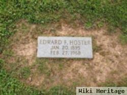 Edward F. Hoster