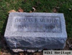 Thomas F. Murphy