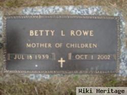 Betty L Rowe